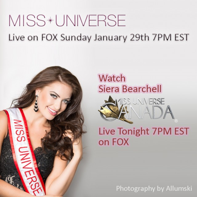 Watch Miss Universe Live tonight on FOX 7PM EST Miss Universe Canada